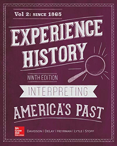 EXPERIENCE HISTORY,V.2:FROM 1865(LOOSE) N/A 9781260164404 Front Cover