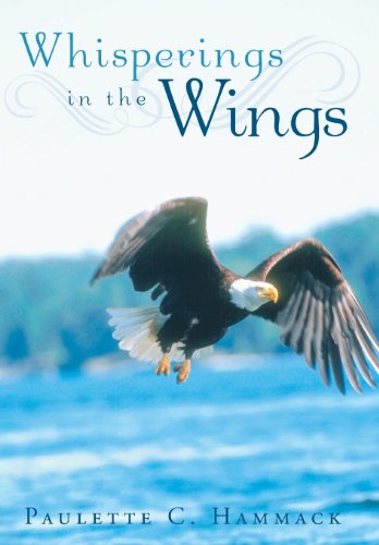 Whisperings in the Wings:   2013 9781449792404 Front Cover