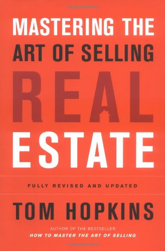 Mastering the Art of Selling Real Estate Fully Revised and Updated  2004 (Revised) 9781591840404 Front Cover