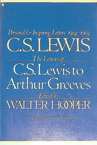 Letters of C. S. Lewis to Arthur Greeves, 1914-1963  N/A 9780020223405 Front Cover