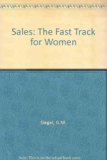 Sales : The Fast Track for Women  1982 9780026106405 Front Cover