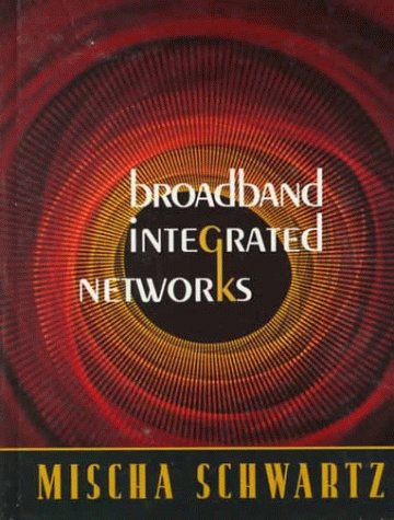 Broadband Integrated Networks   1996 9780135192405 Front Cover