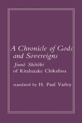 Chronicle of Gods and Sovereigns Jinno Shotoki of Kitabatake Chikafusa  1980 9780231049405 Front Cover