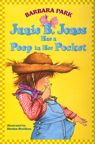 Junie B. Jones Has a Peep in Her Pocket   2000 9780375800405 Front Cover