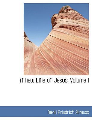 A New Life of Jesus:   2008 9780554438405 Front Cover