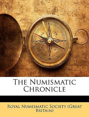 Numismatic Chronicle  N/A 9781148256405 Front Cover