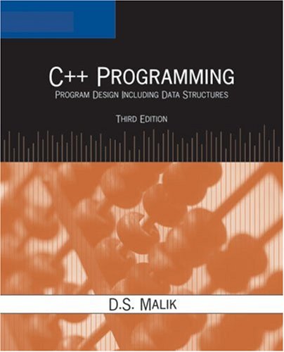 C++ Programming Program Design Including Data Structures 3rd 2007 (Revised) 9781418836405 Front Cover