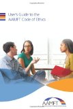User's Guide to the AAMFT Code of Ethics  N/A 9781491035405 Front Cover