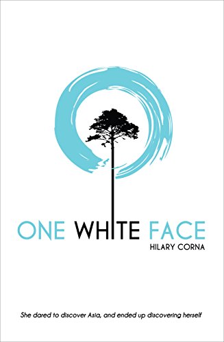 One White Face How a Remarkable Leap of Faith Launched a Daring Journey in Self-Discovery 5th 2016 9781626343405 Front Cover