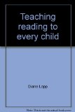 Teaching Reading to Every Child 2nd 9780023676406 Front Cover