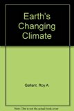 Earth's Changing Climate  N/A 9780027368406 Front Cover