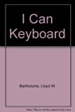 I Can Keyboard N/A 9780028192406 Front Cover