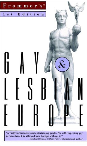 Frommer's Gay and Lesbian Europe   1999 9780028626406 Front Cover