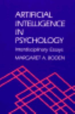 Artificial Intelligence in Psychology Interdisciplinary Essays  1989 9780262521406 Front Cover