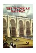 The Victorian Railway N/A 9780500278406 Front Cover