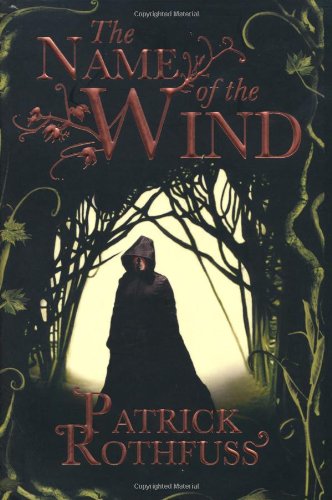 Name of the Wind  2008 9780575081406 Front Cover