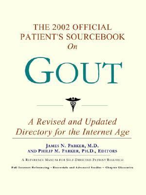 2002 Official Patient's Sourcebook on Gout  N/A 9780597832406 Front Cover