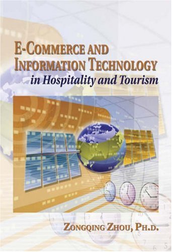 E-Commerce and Information Technology in Hospitality and Tourism   2004 9780766841406 Front Cover