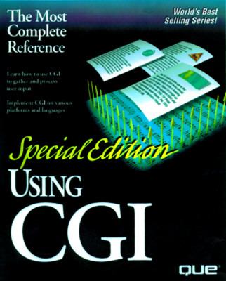 Using CGI Special Edition  1996 9780789707406 Front Cover