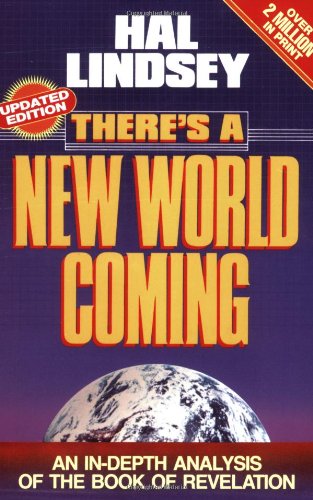 There's a New World Coming  2nd 1984 9780890814406 Front Cover