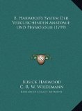 B Harwood's System der Vergleichenden Anatomie und Physiologie  N/A 9781169713406 Front Cover