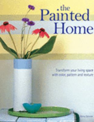 Painted Home  2005 (Revised) 9781580112406 Front Cover