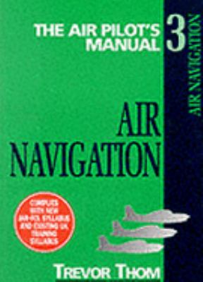 Air Navigation: Air Pilot's Manual  2002 9781840371406 Front Cover