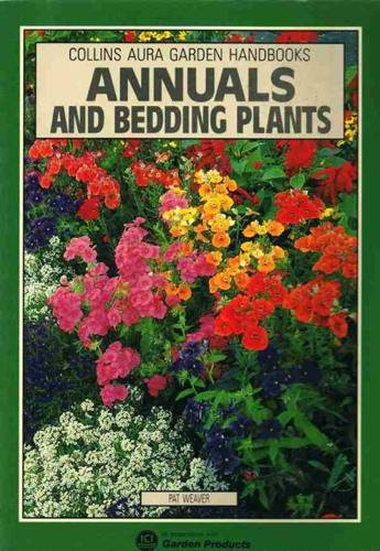 Annuals and Bedding Plants   1989 9780004124407 Front Cover