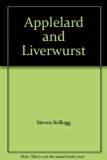 Appelard and Liverwurst  N/A 9780027668407 Front Cover