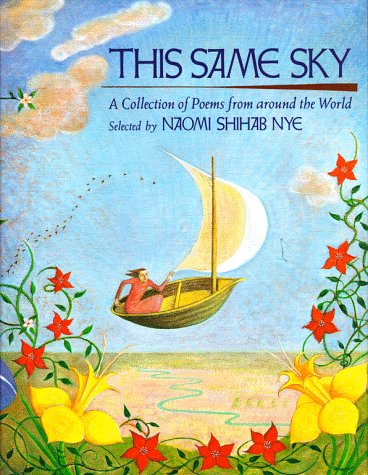 This Same Sky A Collection of Poems from Around the World  1992 9780027684407 Front Cover