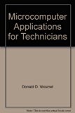 Microcomputer Applications for Technicians N/A 9780028009407 Front Cover