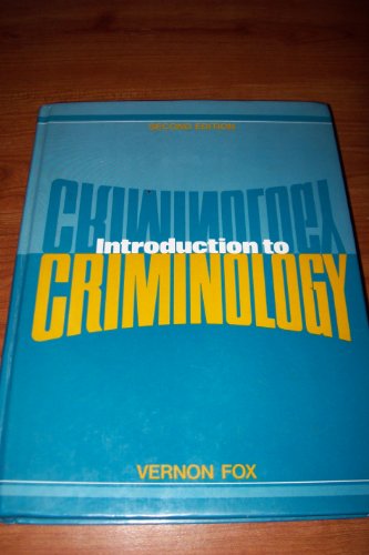 Introduction to Criminology  2nd 1985 (Revised) 9780134799407 Front Cover
