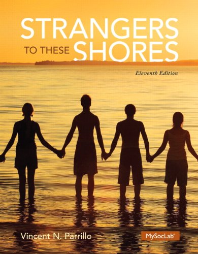 Strangers to These Shores  11th 2014 9780205970407 Front Cover