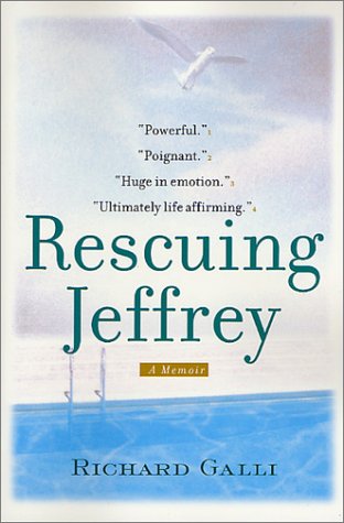 Rescuing Jefferey A Memoir Revised  9780312283407 Front Cover