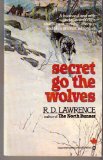 Secret Go the Wolves N/A 9780345292407 Front Cover