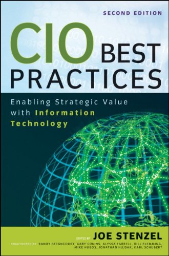 CIO Best Practices Enabling Strategic Value with Information Technology 2nd 2011 9780470635407 Front Cover
