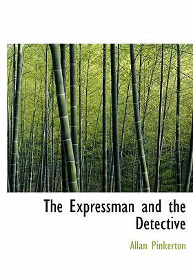 Expressman and the Detective   2008 9780554294407 Front Cover