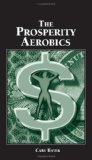 Prosperity Aerobics N/A 9780964422407 Front Cover
