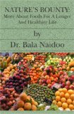 Nature's Bounty More Foods for a Longer and Healthier Life N/A 9781419611407 Front Cover