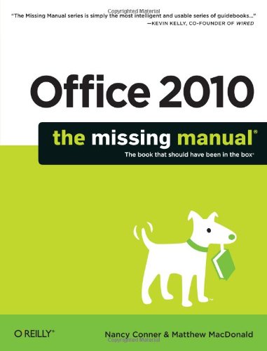 Office 2010: the Missing Manual   2010 9781449382407 Front Cover