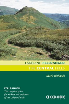 Central Fells Walking Guide to the Lake District  2008 9781852845407 Front Cover