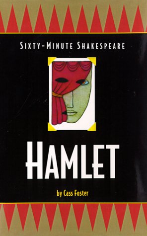 Sixty-Minute Shakespeare Hamlet 6th 2002 9781877749407 Front Cover