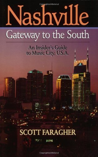 Nashville Gateway to the South N/A 9781888952407 Front Cover