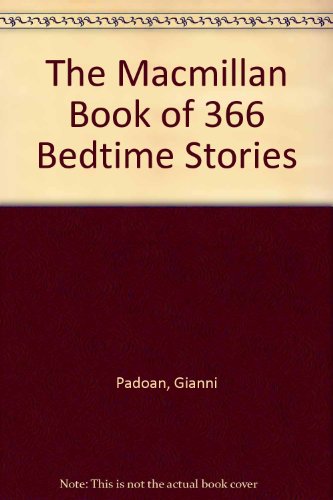 Macmillan Book of 366 Bedtime Stories N/A 9780020446408 Front Cover