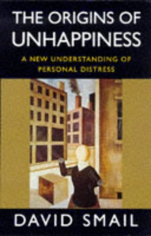 Origins of Unhappiness  2nd 1999 9780094793408 Front Cover