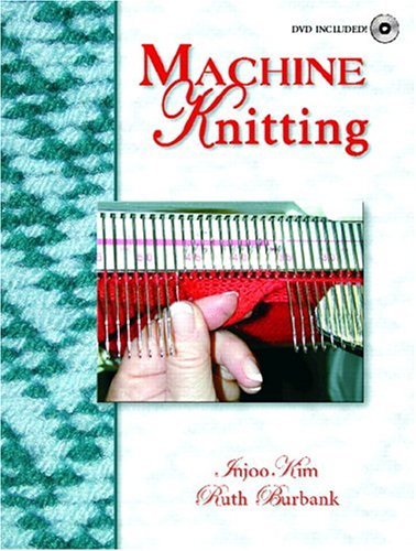 Machine Knitting   2006 9780130307408 Front Cover