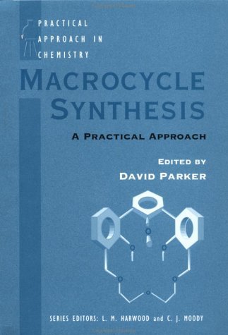 Macrocycle Synthesis A Practical Approach  1996 9780198558408 Front Cover