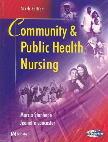 Community and Public Health Nursing  6th 2004 (Revised) 9780323022408 Front Cover