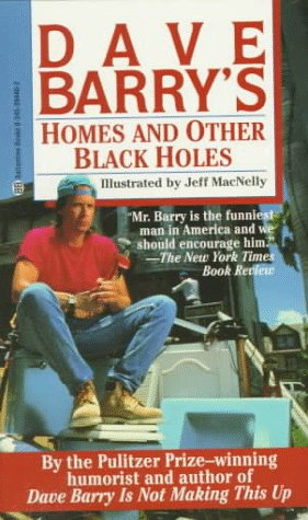 Homes and Other Black Holes   1988 9780345394408 Front Cover