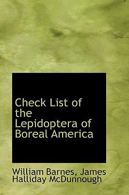 Check List of the Lepidoptera of Boreal Americ N/A 9780559979408 Front Cover